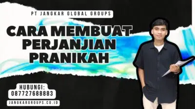 Cara Membuat Perjanjian Pranikah