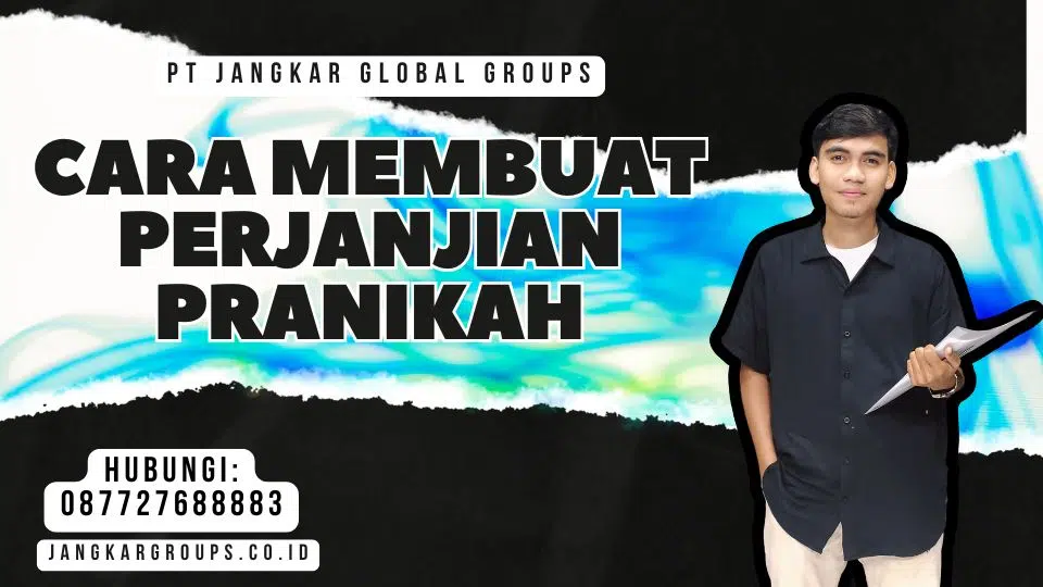 Cara Membuat Perjanjian Pranikah