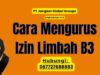 Cara Mengurus Izin Limbah B3
