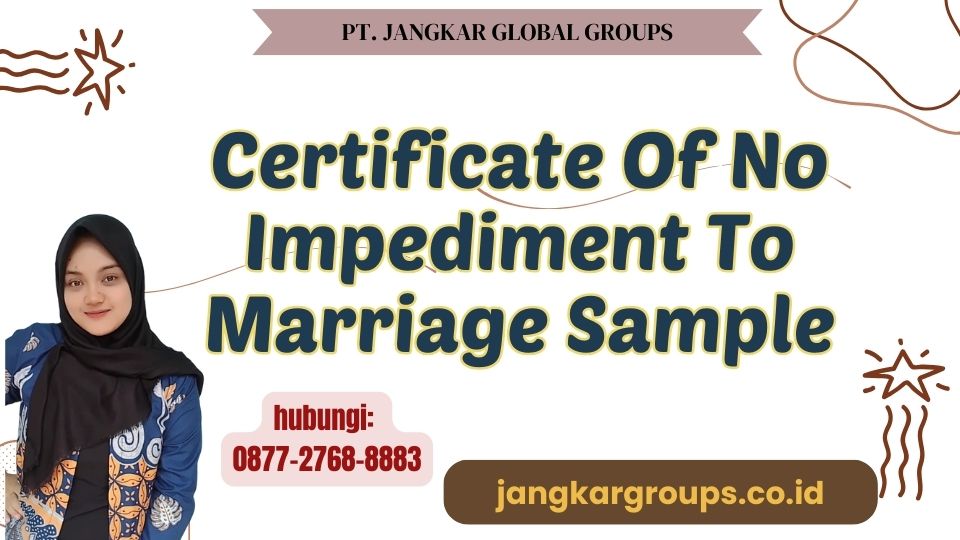 Certificate Of No Impediment To Marriage Sample