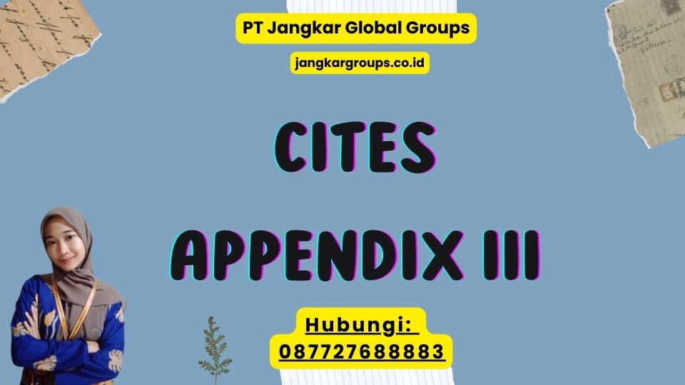 Cites Appendix III