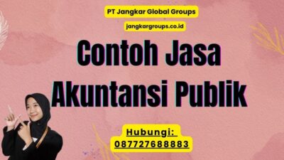 Contoh Jasa Akuntansi Publik