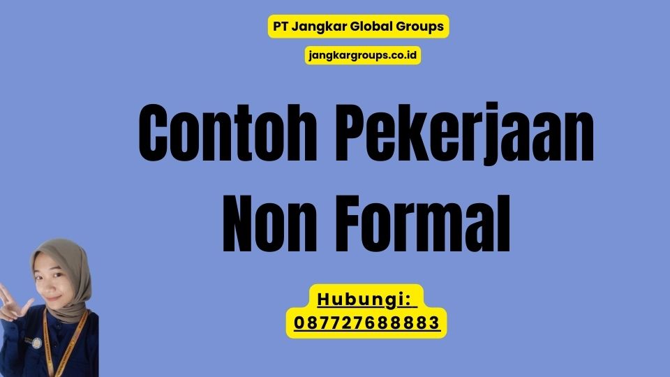Contoh Pekerjaan Non Formal