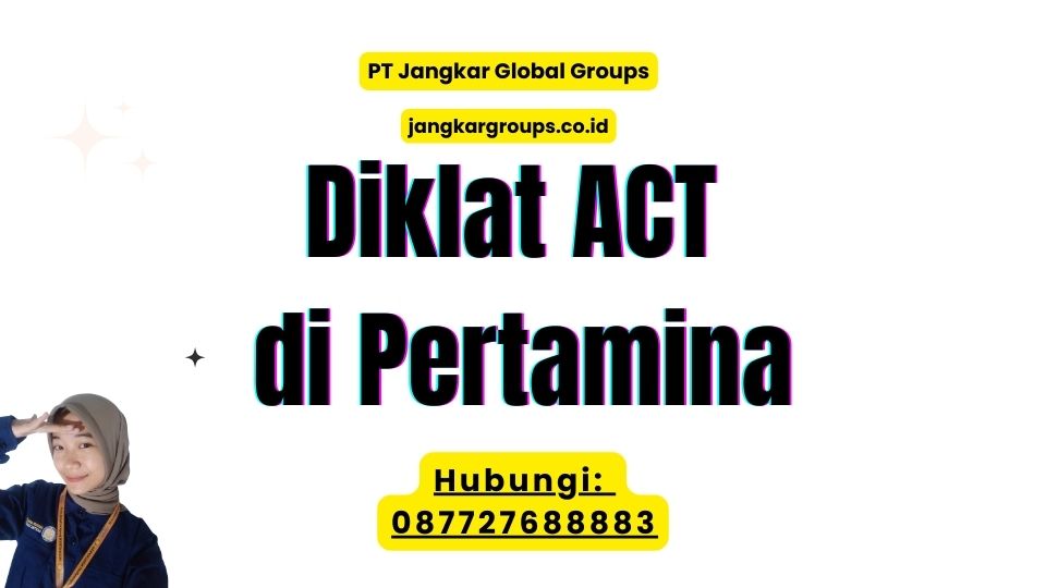 Diklat ACT di Pertamina