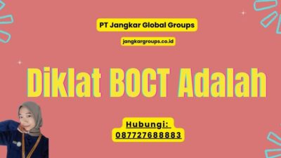 Diklat BOCT Adalah