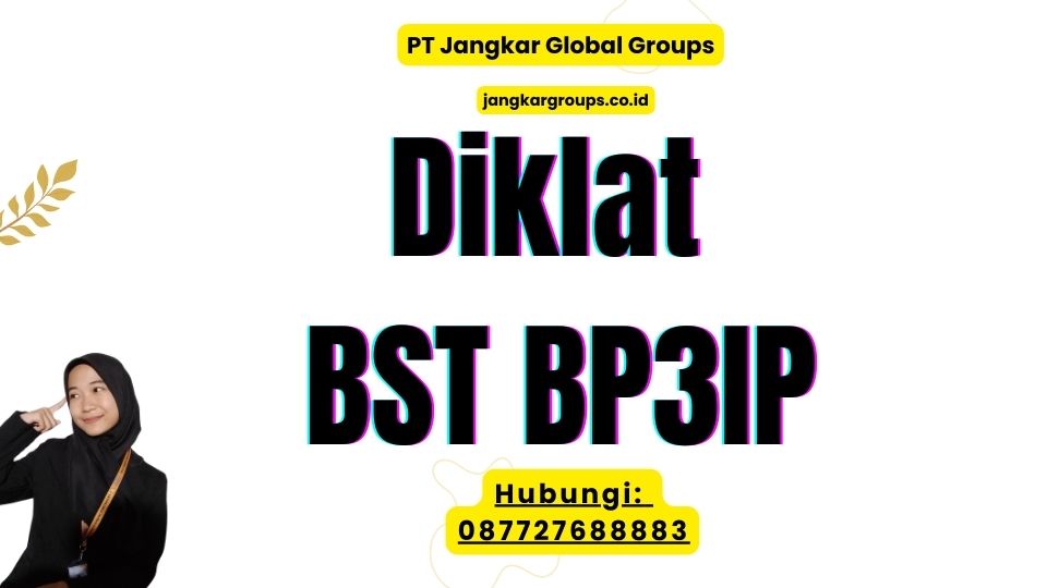 Diklat BST BP3IP