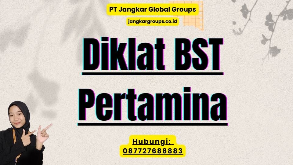 Diklat BST Pertamina