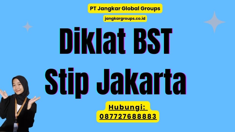 Diklat BST Stip Jakarta