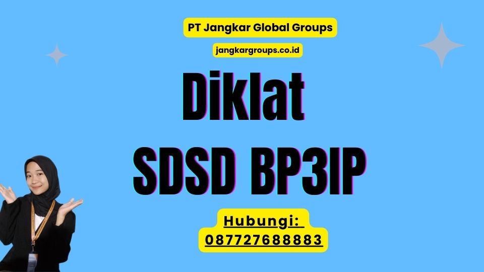 Diklat SDSD BP3IP