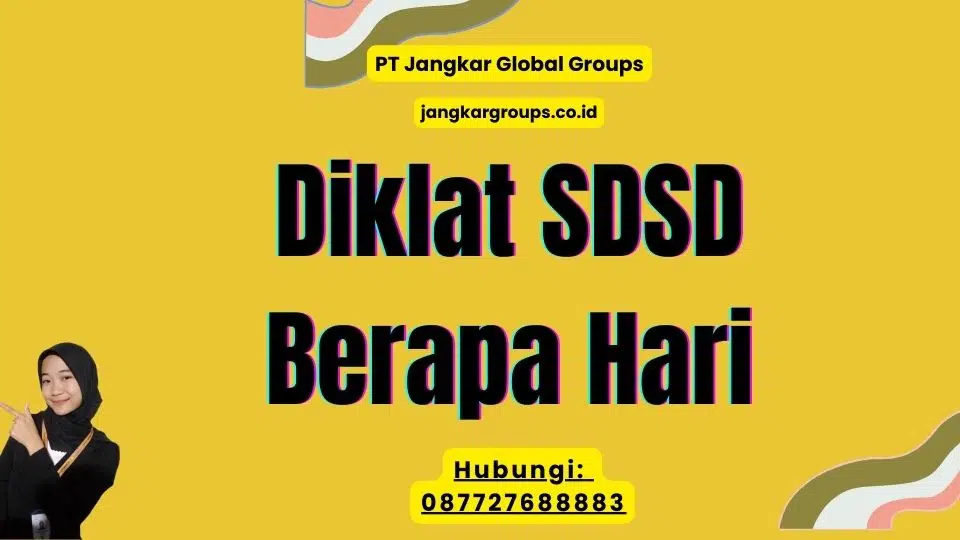 Diklat SDSD Berapa Hari