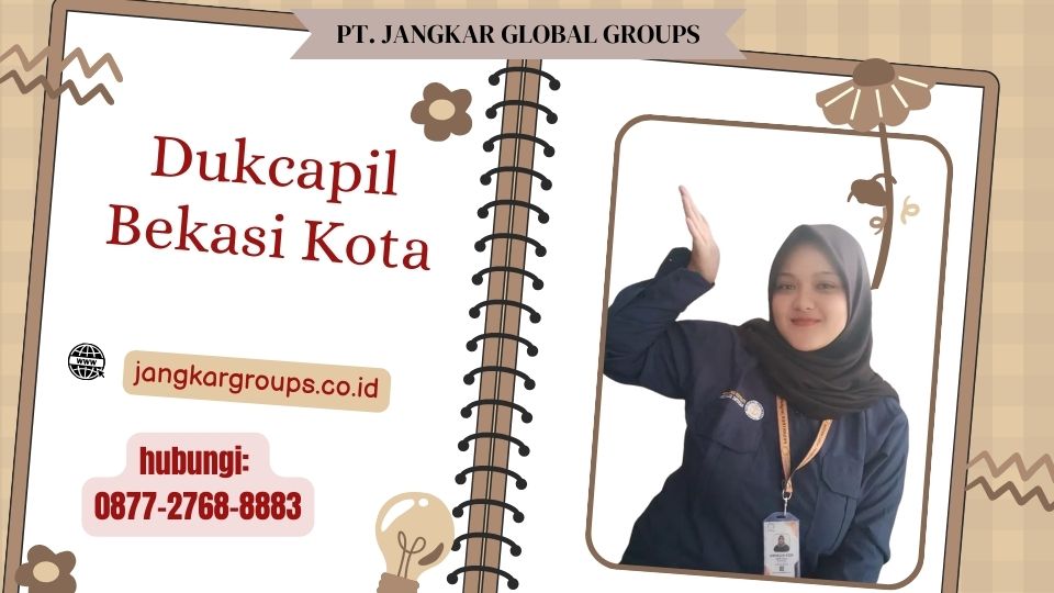 Dukcapil Bekasi Kota