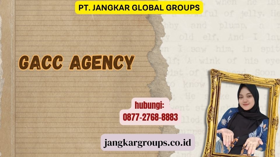 GACC Agency