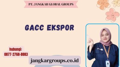 GACC Ekspor