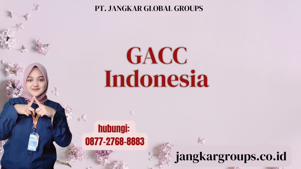 GACC Indonesia