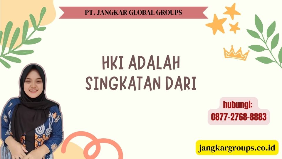 HKI Adalah Singkatan Dari