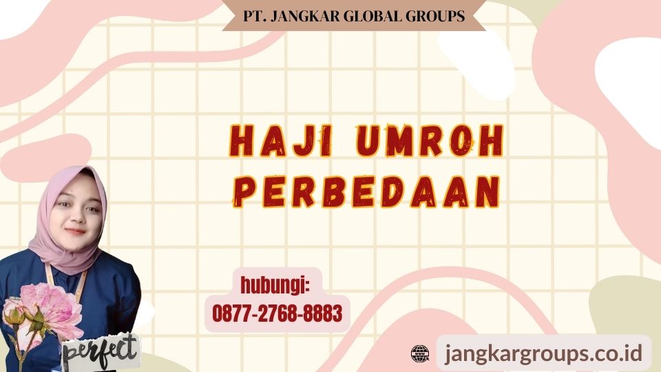 Haji Umroh Perbedaan