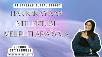 Hak Kekayaan Intelektual Meliputi Apa Saja