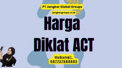 Harga Diklat ACT