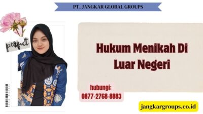 Hukum Menikah Di Luar Negeri
