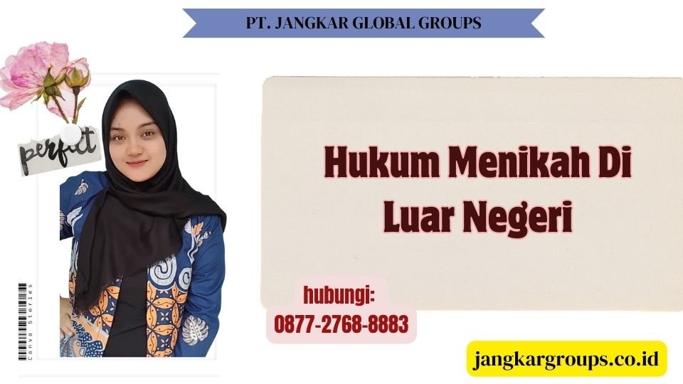 Hukum Menikah Di Luar Negeri