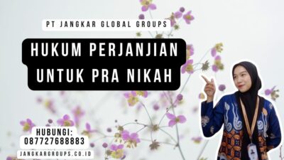 Hukum Perjanjian Untuk Pra Nikah