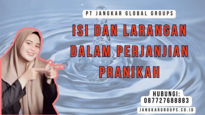 Isi Dan Larangan Dalam Perjanjian Pranikah