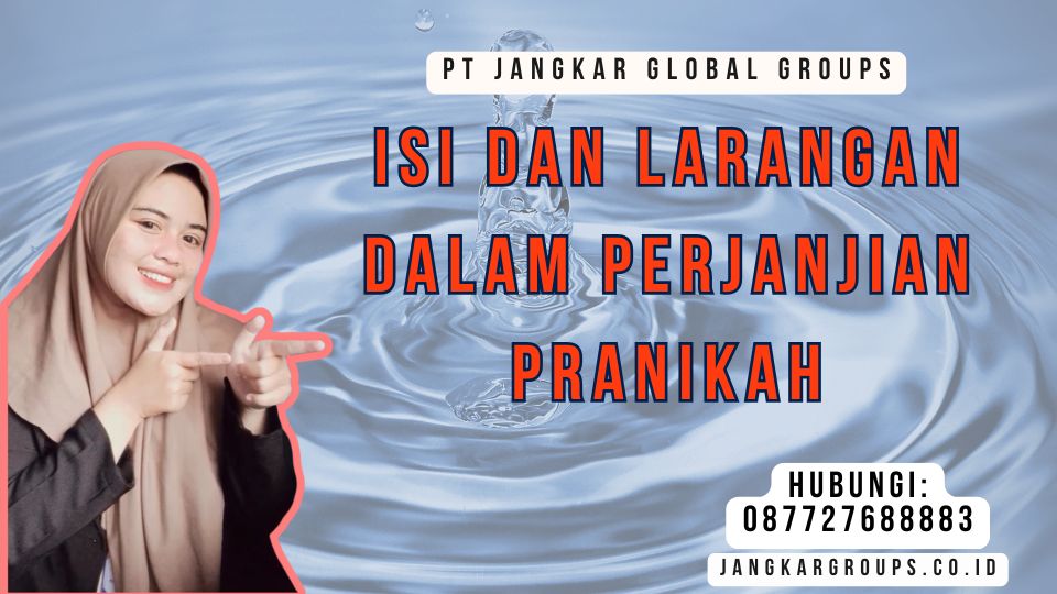 Isi Dan Larangan Dalam Perjanjian Pranikah