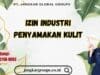 Izin Industri Penyamakan Kulit