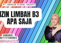 Izin Limbah B3 Apa Saja
