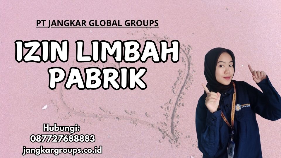 Izin Limbah Pabrik