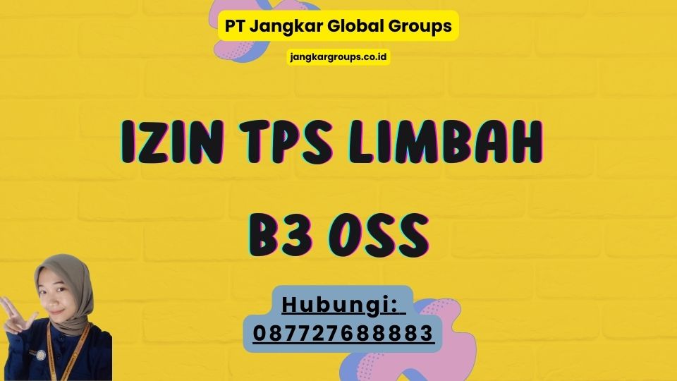 Izin TPS Limbah B3 OSS