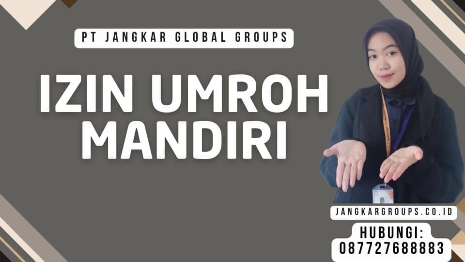 Izin Umroh Mandiri