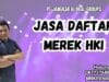 Jasa Daftar Merek HKI