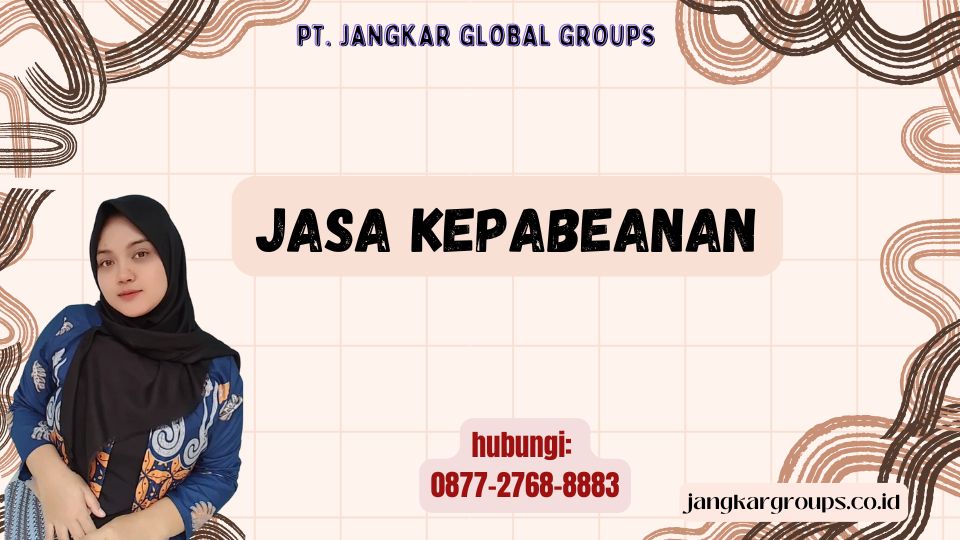 Jasa Kepabeanan