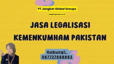 Jasa Legalisasi Kemenkumham Pakistan