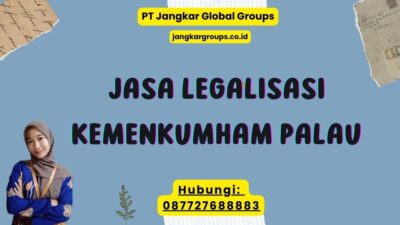 Jasa Legalisasi Kemenkumham Palau