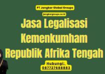 Jasa Legalisasi Kemenkumham Republik Afrika Tengah