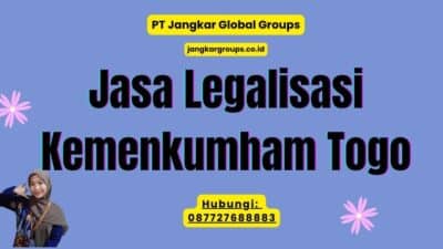 Jasa Legalisasi Kemenkumham Togo