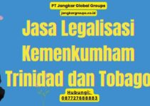 Jasa Legalisasi Kemenkumham Trinidad dan Tobago