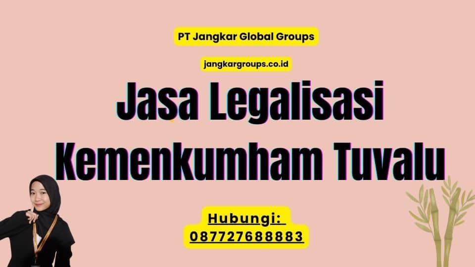 Jasa Legalisasi Kemenkumham Tuvalu