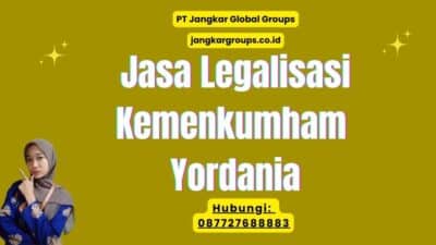 Jasa Legalisasi Kemenkumham Yordania