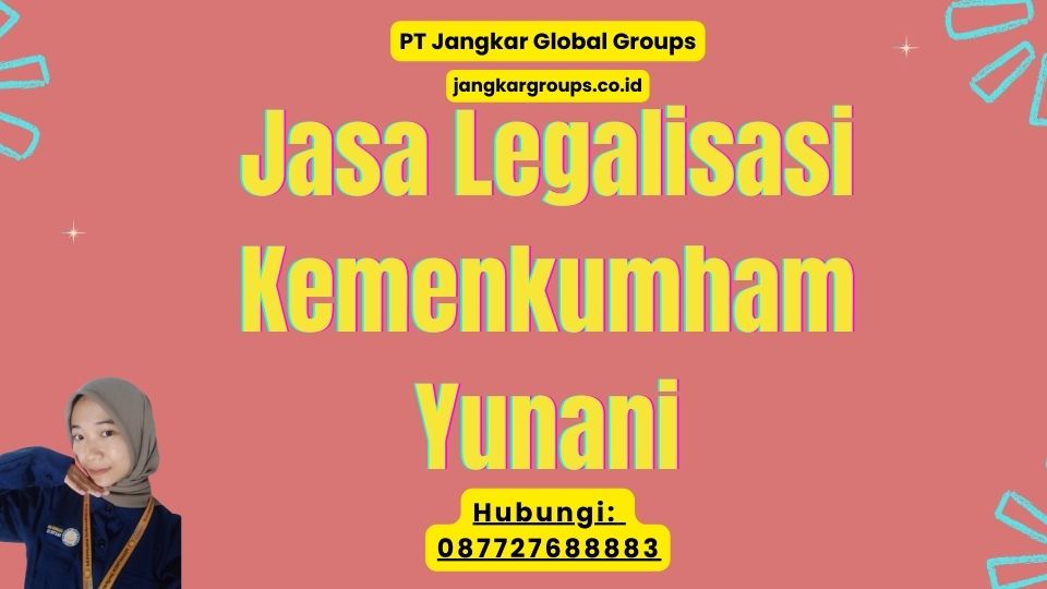 Jasa Legalisasi Kemenkumham Yunani