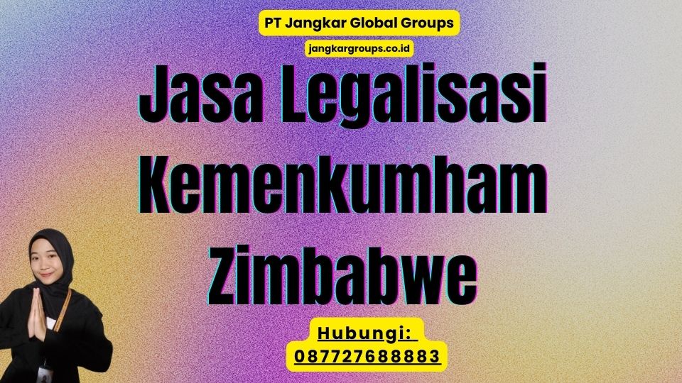 Jasa Legalisasi Kemenkumham Zimbabwe