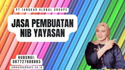 Jasa Pembuatan NIB Yayasan