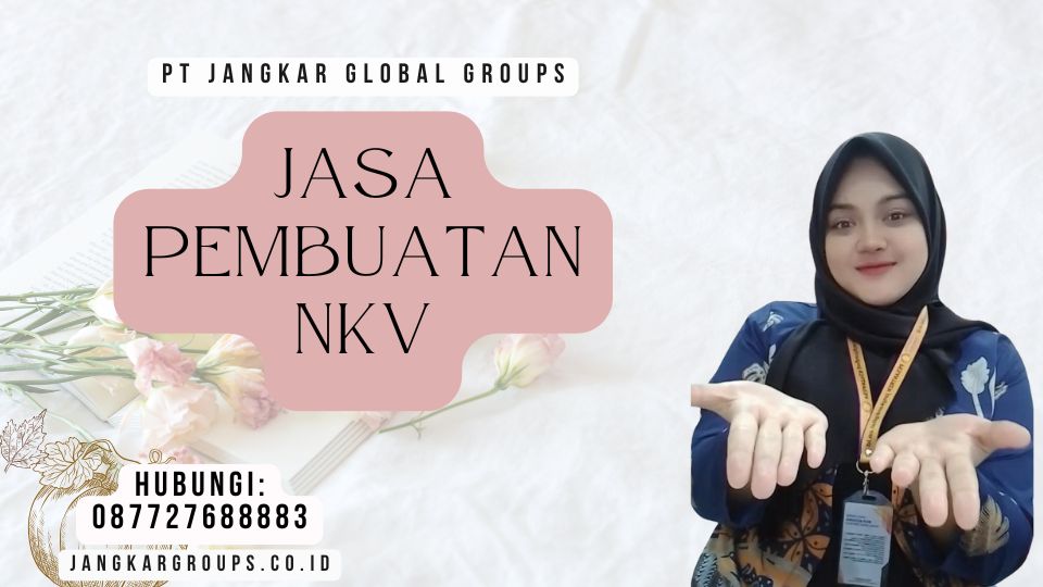 Jasa Pembuatan NKV