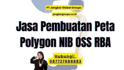 Jasa Pembuatan Peta Polygon NIB OSS RBA