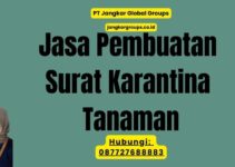 Jasa Pembuatan Surat Karantina Tanaman