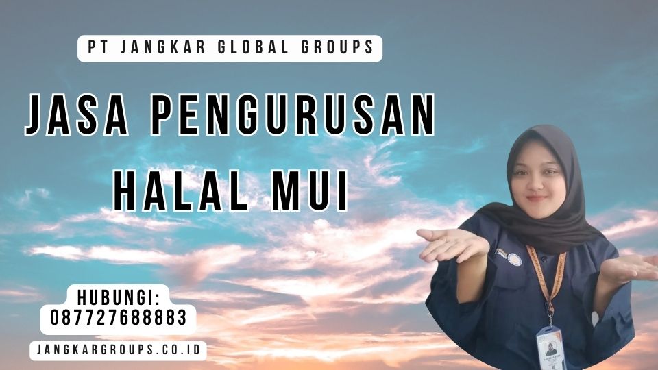 Jasa Pengurusan Halal MUI