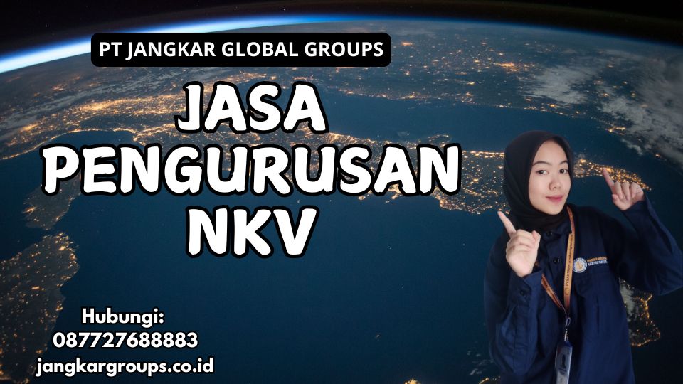 Jasa Pengurusan NKV