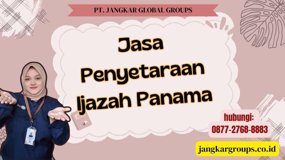 Jasa Penyetaraan Ijazah Panama